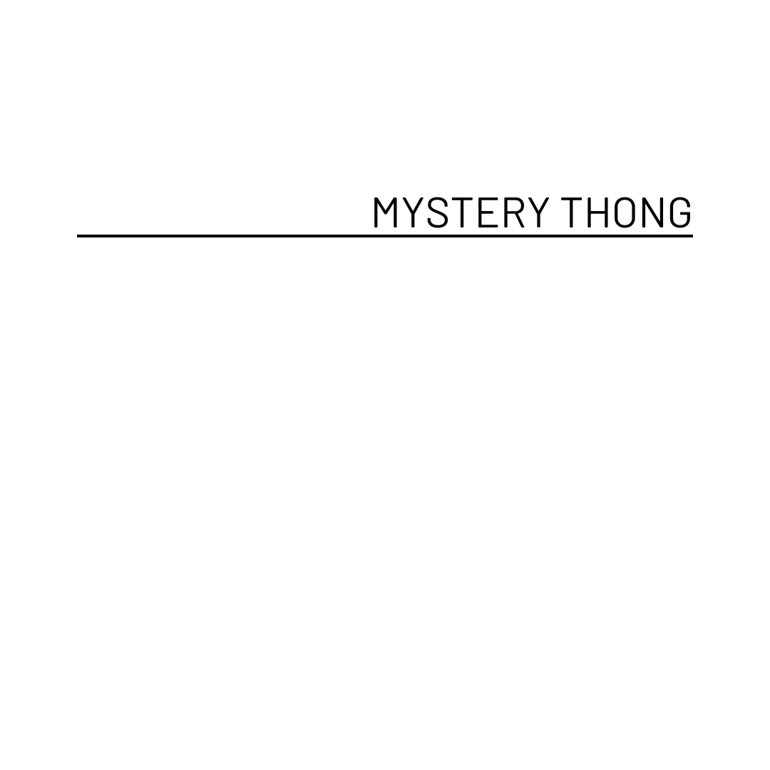 Mystery Thong