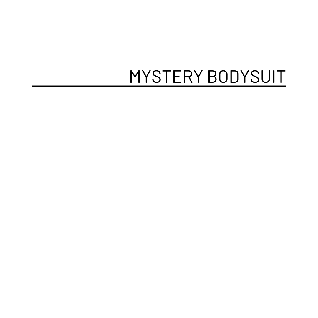 Mystery Bodysuit