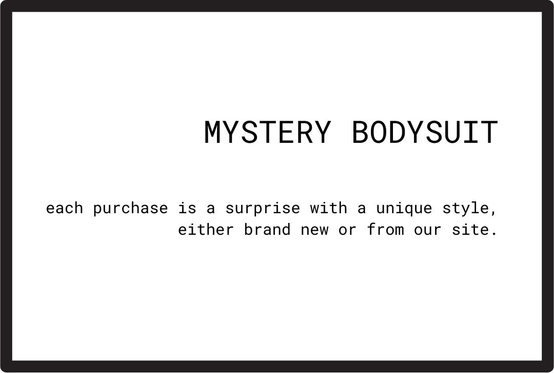 Mystery Bodysuit